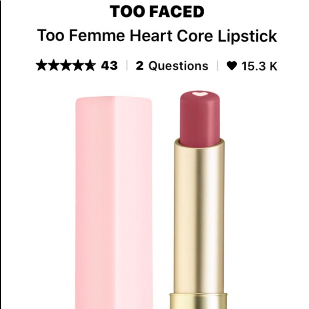 Too faced lipstick